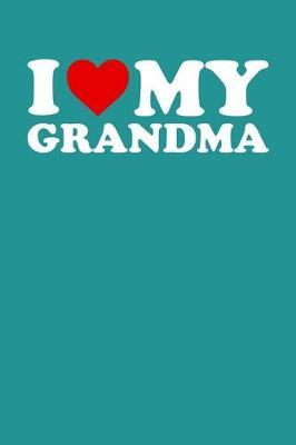 Grandma: Teal Turquoise Journal, Notebook, And Diary Note Book