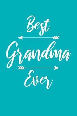 Grandma: Teal Turquoise Journal, Notebook, And Diary Note Book