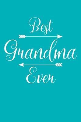 Grandma: Teal Turquoise Journal, Notebook, And Diary Note Book