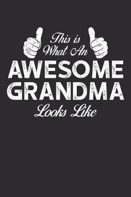 Grandma: Journal, Notebook, And Diary Note Book