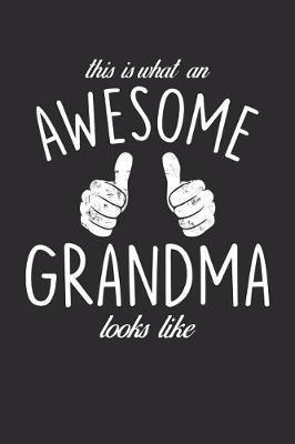 Grandma: Journal, Notebook, And Diary Note Book