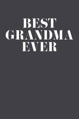 Grandma: Journal, Notebook, And Diary Note Book