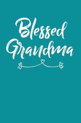 Grandma: Teal Turquoise Journal, Notebook, And Diary Note Book
