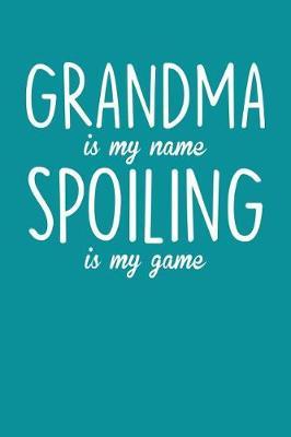 Grandma: Teal Turquoise Journal, Notebook, And Diary Note Book