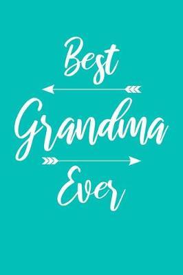 Grandma: Teal Turquoise Journal, Notebook, And Diary Note Book