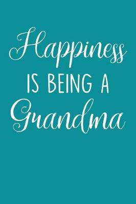 Grandma: Teal Turquoise Journal, Notebook, And Diary Note Book