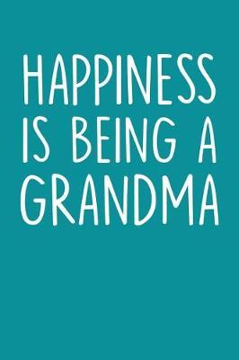 Grandma: Teal Turquoise Journal, Notebook, And Diary Note Book