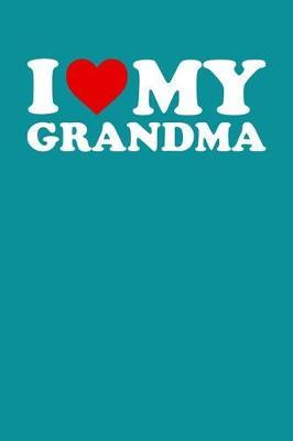 Grandma: Teal Turquoise Journal, Notebook, And Diary Note Book