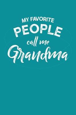 Grandma: Teal Turquoise Journal, Notebook, And Diary Note Book