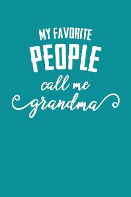 Grandma: Teal Turquoise Journal, Notebook, And Diary Note Book