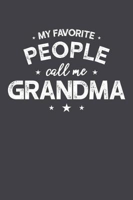 Grandma: Journal, Notebook, And Diary Note Book