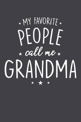 Grandma: Journal, Notebook, And Diary Note Book