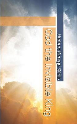 God the Invisible King