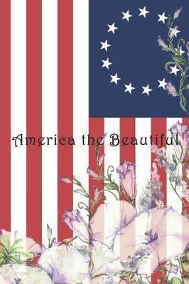 America the Beautiful: College ruled, lined paper