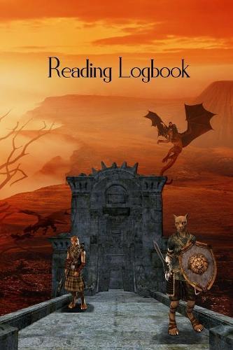 Reading Logbook: Fantasy Castle Dragons and Cats Cover Reading Log For Teens Track, Rate, Review, and Logbook Reads Record Favourite Books Perfect Gift Book Enthusiasts, Book Lovers and Bookworms