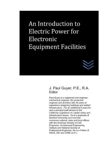 An Introduction to Electric Power for Electronic Equipment Facilities