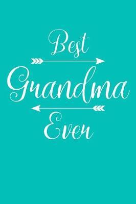 Grandma: Teal Turquoise Journal, Notebook, And Diary Note Book