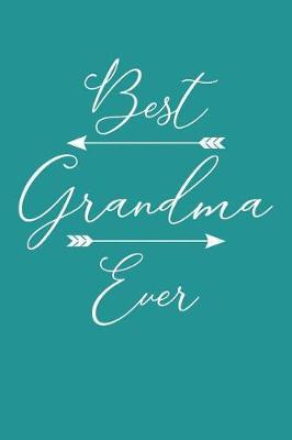 Grandma: Teal Turquoise Journal, Notebook, And Diary Note Book