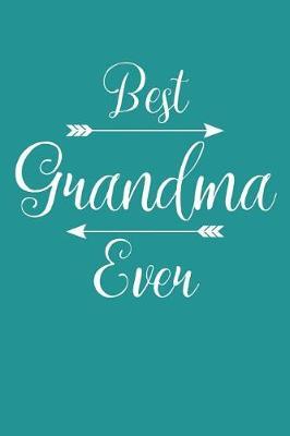 Grandma: Teal Turquoise Journal, Notebook, And Diary Note Book