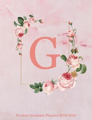G Student Academic Planner 2019-2020: Pink Floral Personalized Monogram Letter J Organizer