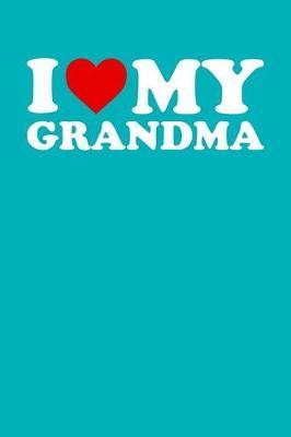 Grandma: Teal Turquoise Journal, Notebook, And Diary Note Book