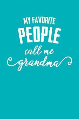 Grandma: Teal Turquoise Journal, Notebook, And Diary Note Book