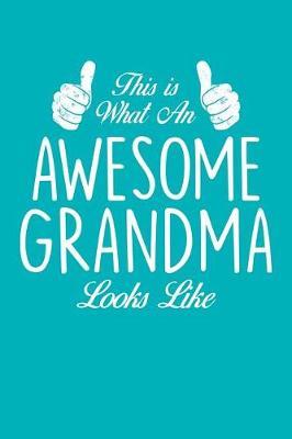 Grandma: Teal Turquoise Journal, Notebook, And Diary Note Book