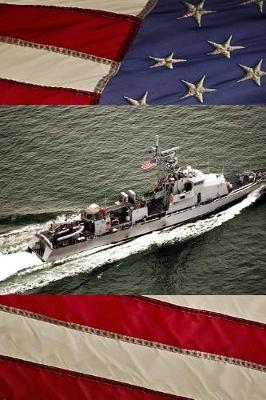 US Navy Patrol Boat USS Chinook (PC 9) Journal: Take Notes, Write Down Memories in this 150 Page Lined Journal