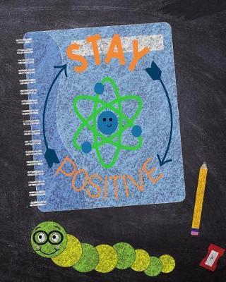 Stay Positive: Student Planner and School Calendar