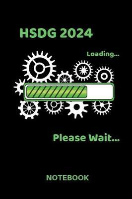 Hsdg 2024: Lined Notebook - Journal Diary - A5 Format - Lined Pages