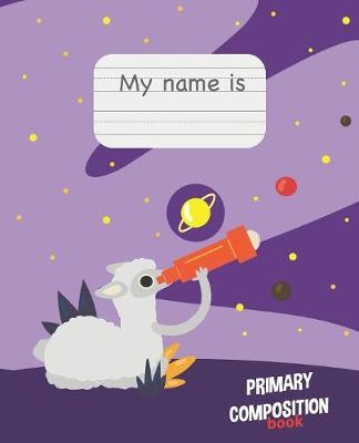 Primary Composition Book: Learn To Write Notebook/Journal - Grades K-2 School Exercise Book Dotted Midline and Thick Baseline 100 Story Pages 7.5 in x 9.25 in, 19.05 x 23.495 c