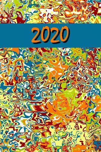 2020: Calendario e Agenda settimanale 2020 + calendario mensile + 20 pagine Indirizzi +20 pagine foderate +20 pagine Blanco per schizzi - Astratto Moderno