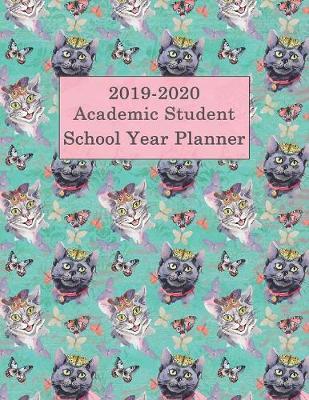 2019-2020 Academic Student School Year Planner: Cats Student Calendar Organizer with To-Do List, Notes, Class Schedule
