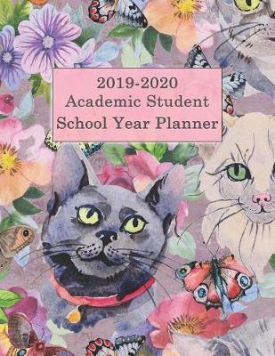 2019-2020 Academic Student School Year Planner: Student Calendar Organizer with To-Do List, Notes, Class Schedule