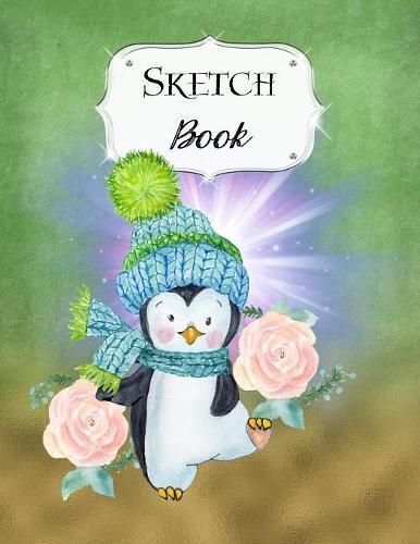 Sketch Book: Penguin Sketchbook Scetchpad for Drawing or Doodling Notebook Pad for Creative Artists Green #3