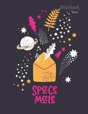 Notebook blank: SPACE MALE - A4 format - 112 pages - notebook with register - ideal as diary, sketchbook, sketchbook, drawing book or empty colouring book