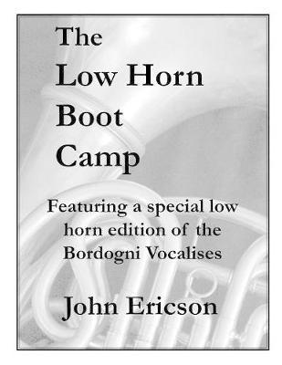 The Low Horn Boot Camp