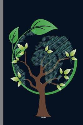Earth Tree Globe: Earth Tree Globe Mother Nature Environment Forest Gift (6 x9 ) Lined notebook Journal to write in