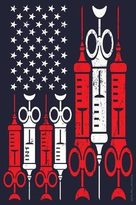 American Flag Nurse: USA Vaccination Nursing Graduation RN Lined Journal