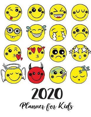 2020 Planner For Kids: Yellow Emoji Collection Cover - Children's Daily Weekly and Monthly Planner - 2020 Year Calendar Schedule Appointment Organizer - Happy Planner Kids Journal for Boys, Girls