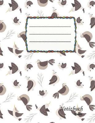 Notizbuch blanko: Vogel-Freunde - A4 Format - 112 Seiten - Notizbuch mit Register -ideal als Tagebuch, Skizzenbuch, Sketchbook, Zeichenbuch oder leeres Malbuch
