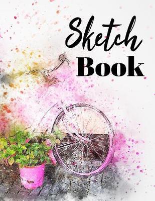 Sketch book: Large Journal Sketchbook With Blank Pages For Drawing And Sketching: Novelty Artist Edition: Cute Pink Bicycle Cover