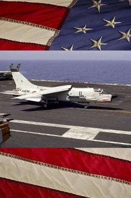 US Navy Aircraft Carrier USS Eisenhower (CVN 69) F-8E (FN) Crusader Journal: Take Notes, Write Down Memories in this 150 Page Lined Journal