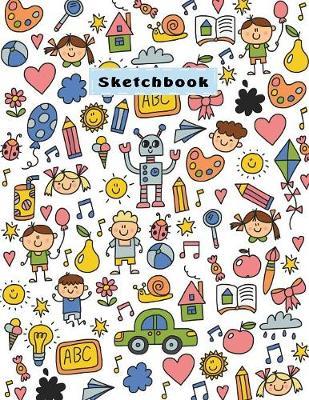 Sketchbook: Simple and Easy Sketchbook for Girls and Boys, 110 Pages, 8.5  x 11 , Large Notebook For Drawing, Sketching, Journaling, Doodling, Coloring, Designing, Painting, Writing