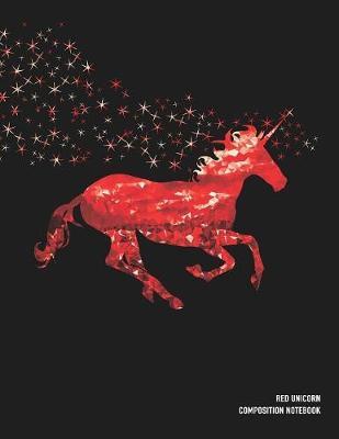 Red Unicorn Composition Notebook: Beautiful Running Unicorn Horse in Red Fractal Colors and Stars