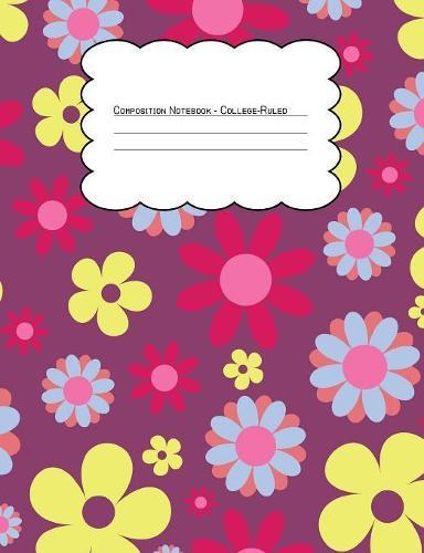 Composition Notebook College Ruled: Purple Hippie Floral