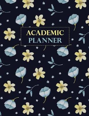 Academic Planner: Student Organizer & School Year Planner