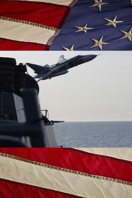 US Navy Destroyer USS Donald Cook (DDG 75) With Russian Sukhoi Su-24 Journal: Take Notes, Write Down Memories in this 150 Page Lined Journal