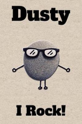 Affirmation Journal Dusty I Rock!: A personalized monogram journal just for you!