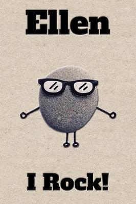 Affirmation Journal Ellen I Rock!: A personalized monogram journal just for you!